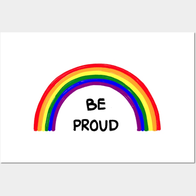 Gay pride rainbow lgbtq with positive quote concept. Wall Art by Nalidsa